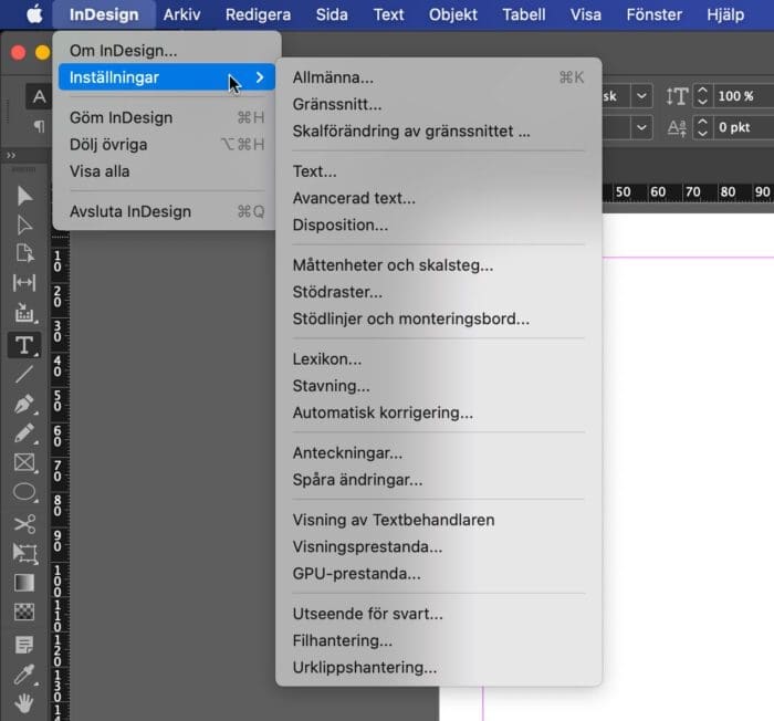 indesigns inställningar, InDesigns inställningar – en snabbguide