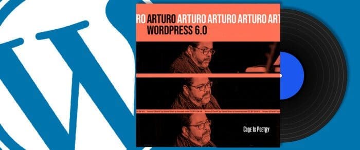 Wordpress 6.0 "Arturo"